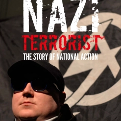 4. Nazi Terrorists: The Inside Story of National Action