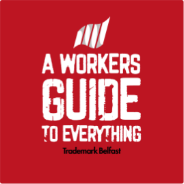 A Worker's Guide to Everything